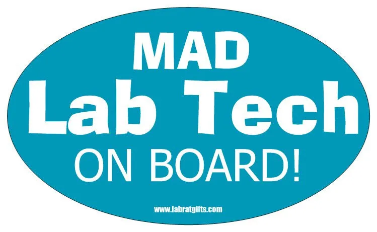 "Mad Lab Tech on Board" - Oval Sticker